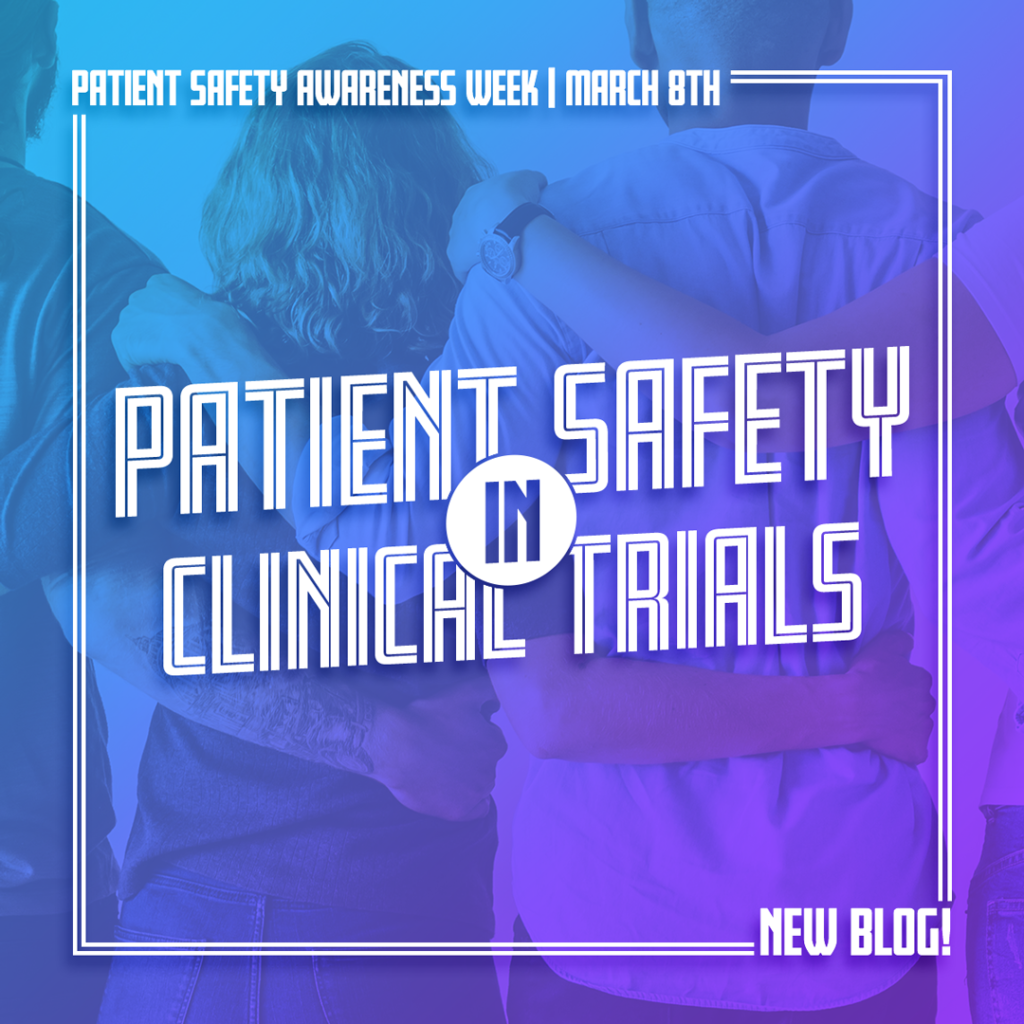 Patient Safety in Clinical Trials