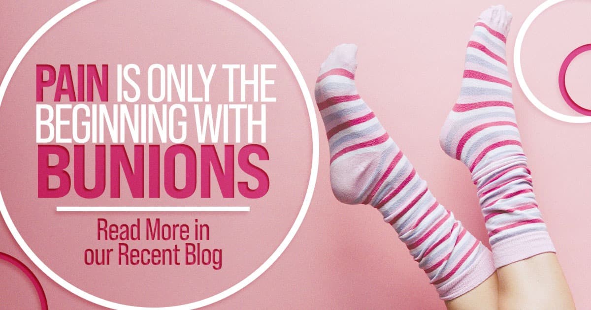 Pain is only the beginning with bunions