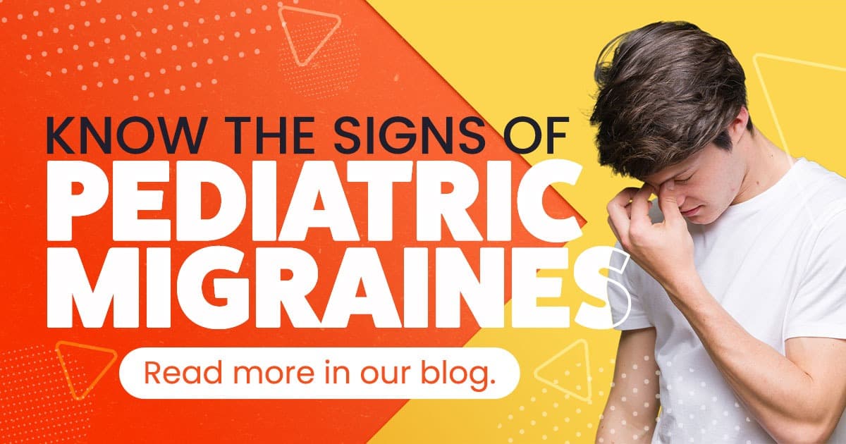 Learn the signs of pediatric migraines